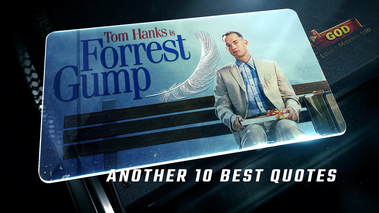 Forrest Gump 1994 | Another 10 Best Quotes
