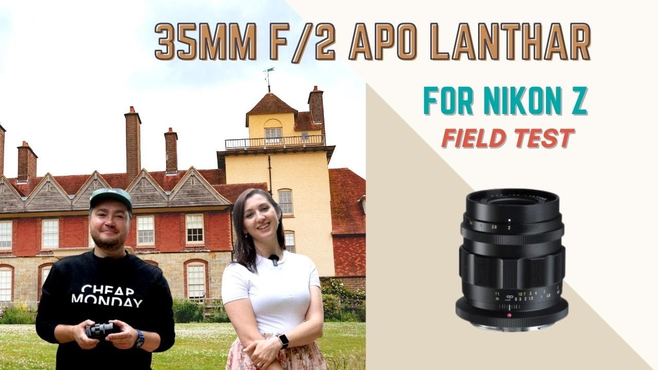 Voigtlander 35mm f/2 APO Lanthar for Nikon Z - what do we think?