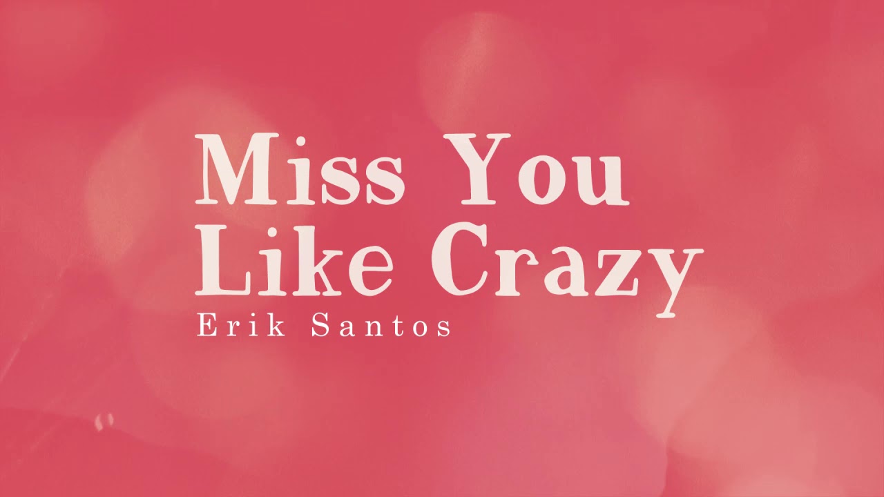 Erik Santos - Miss You Like Crazy (Audio) 🎵 | OPM Vol. 2