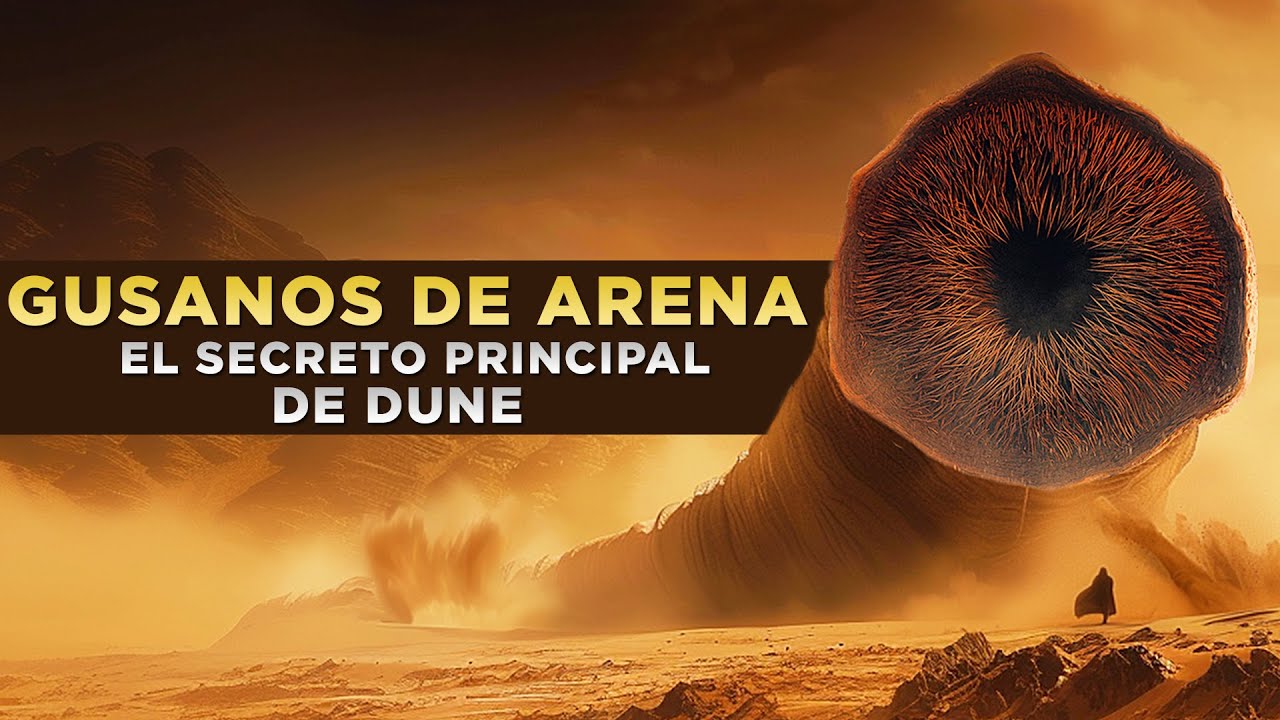 GUSANOS DE ARENA DE DUNE: ¿Quién Los Llevó A Arrakis Y Por Qué?