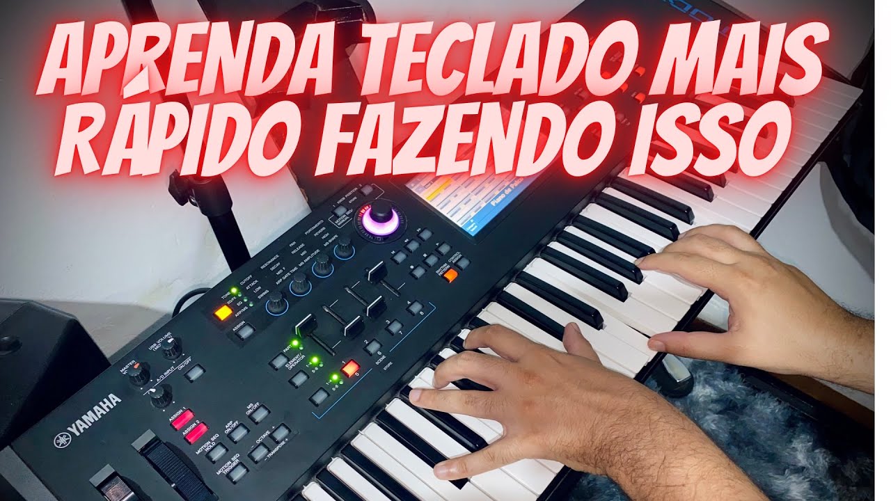 APRENDA TECLADO MAIS RÁPIDO FAZENDO ISSO