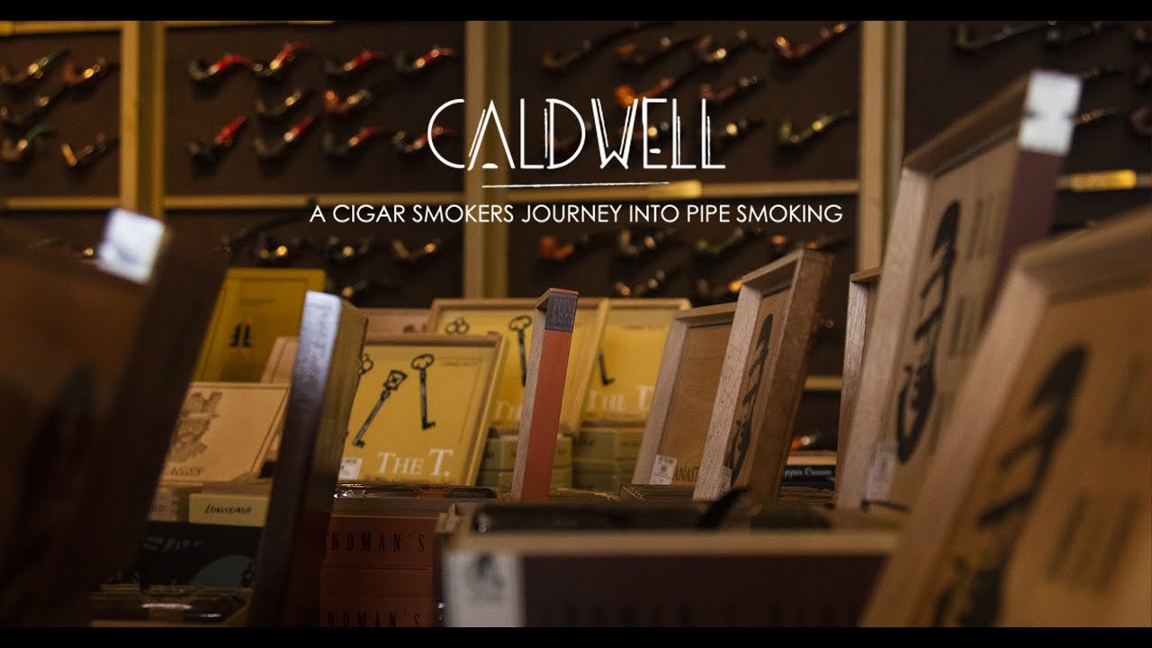 A Cigar Smoker's Journey Into Pipe Smoking: Caldwell&rsquo;s Experience