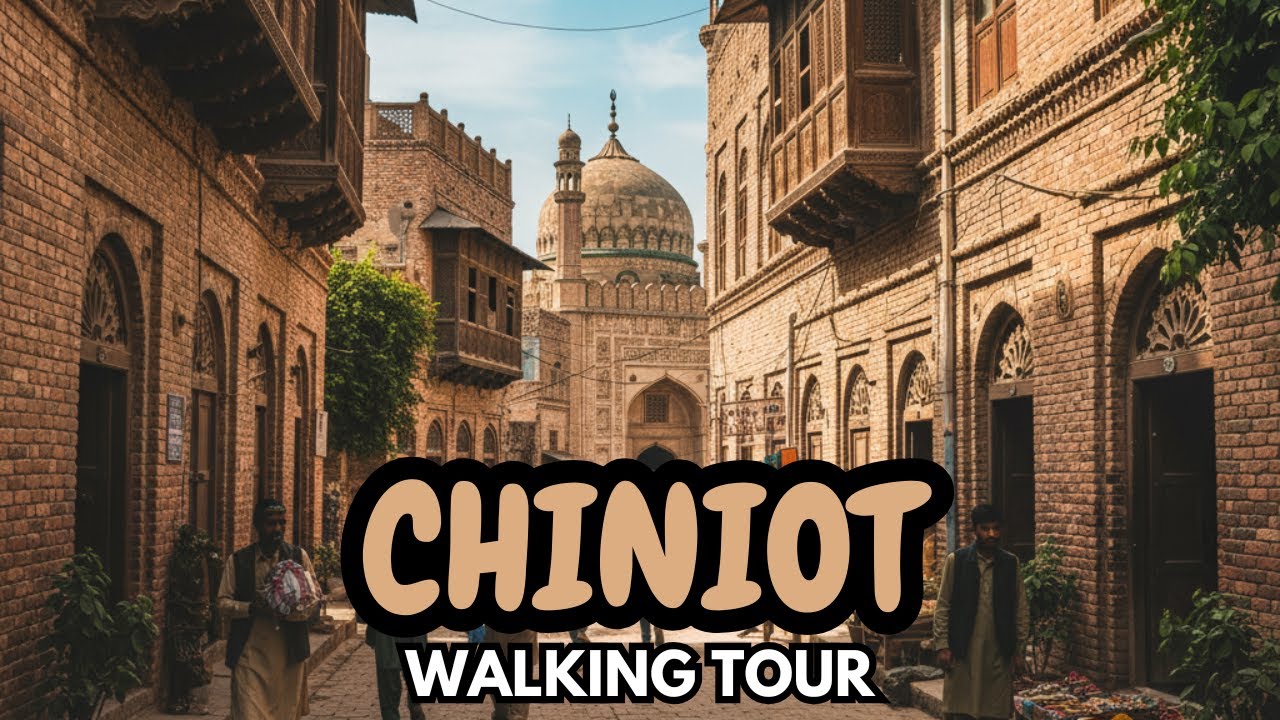 Chiniot Walking Tour | Walled City