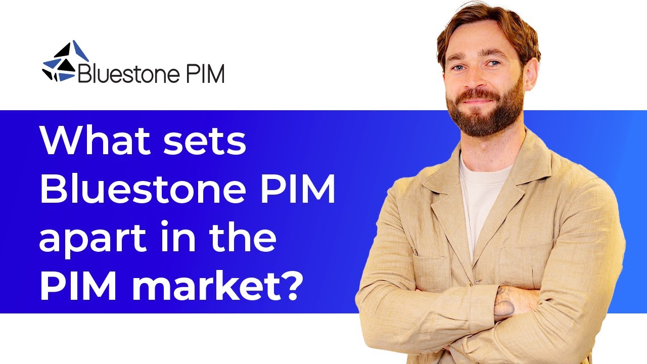 Why Leading Enterprises Choose Bluestone PIM