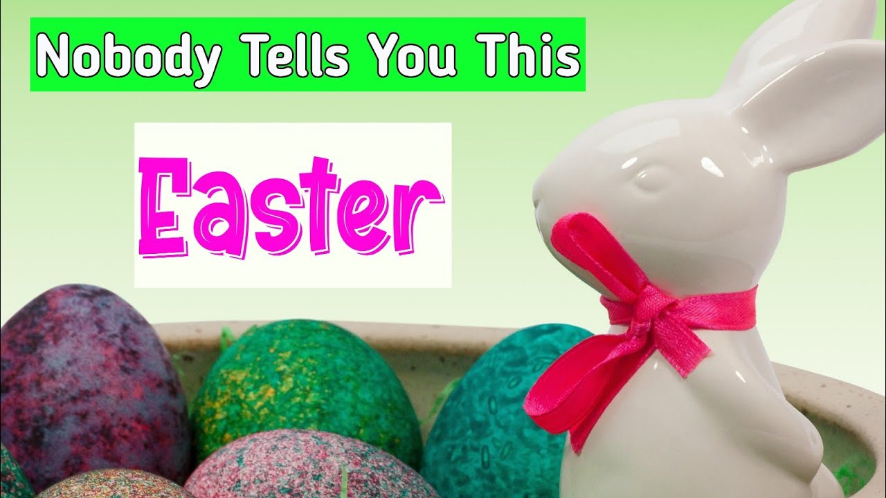 10 Easter Facts Nobody Tells You