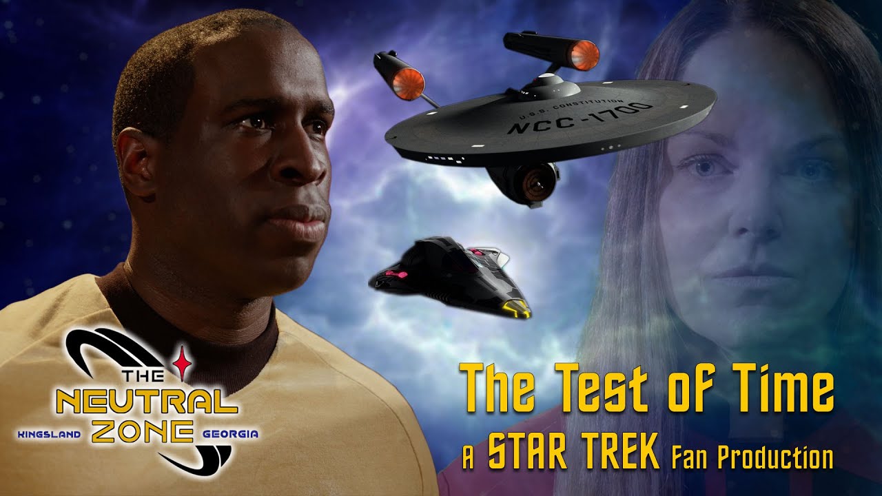 The Test Of Time A Star Trek Fan Production
