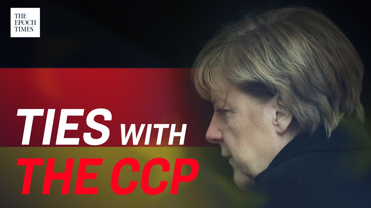 Germany's Ties With the CCP | Epoch News