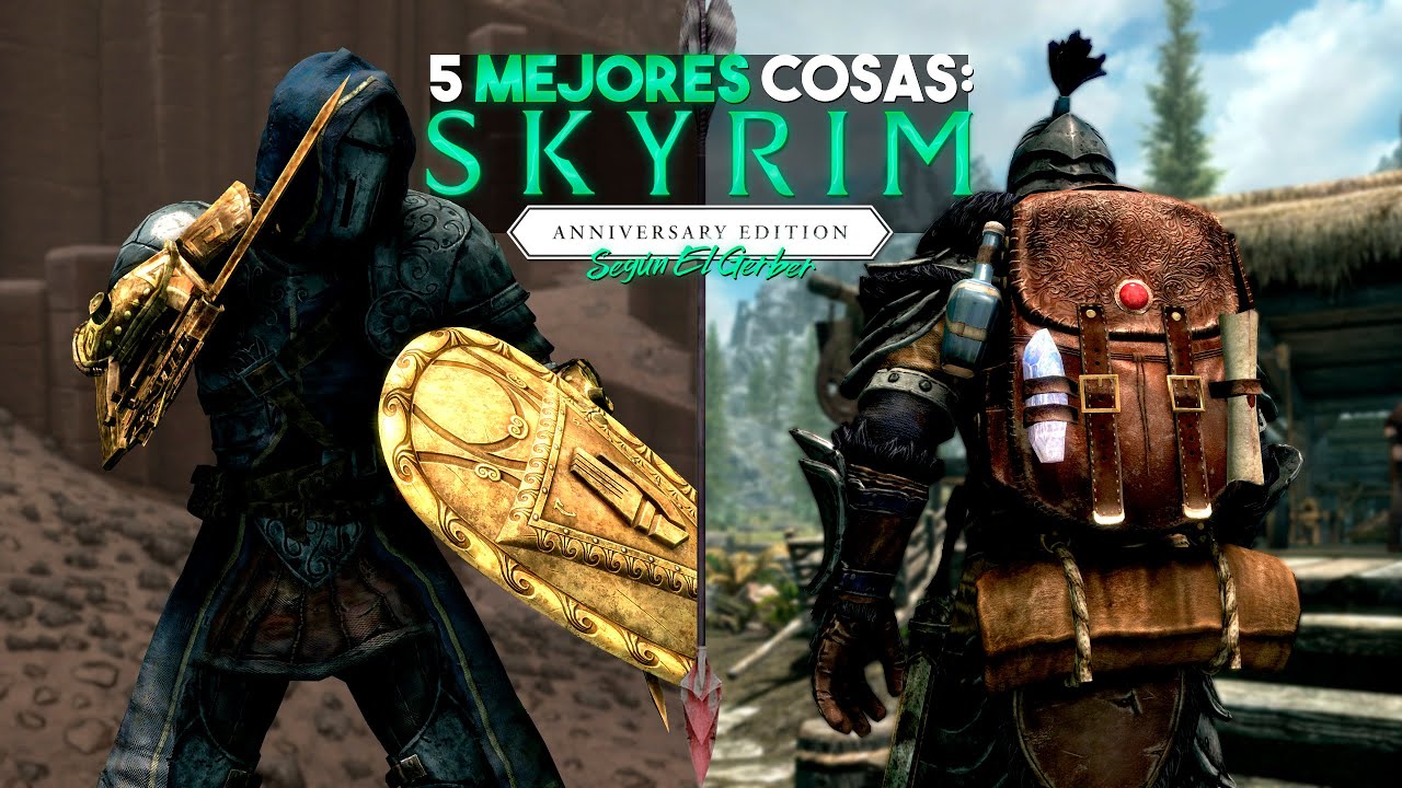 LAS 5 MEJORES COSAS DE SKYRIM ANNIVERSARY EDITION