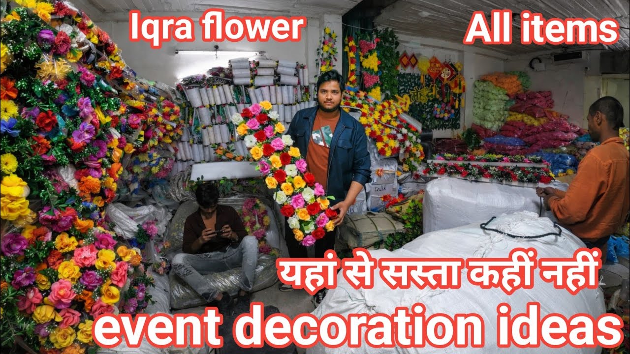 Iqra flower, Delhi sadar bazar green market, tent ⛺ Decoration items, सबसे सस्ता 