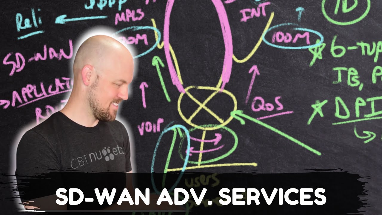 ENCOR - SD-WAN Advanced Services