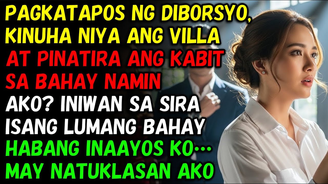 Pagkatapos ng Diborsyo, Inagaw ng Ex Ko ang Mansyon at Pinatira ang Kabit—Bangungot Niya Nagsimula…😨