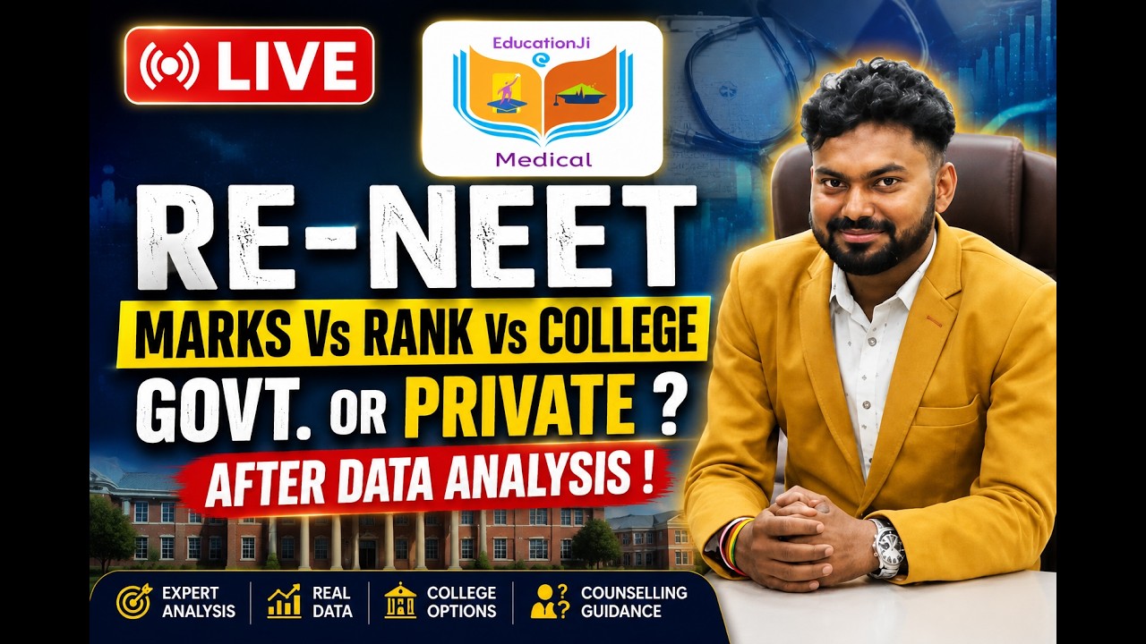 🔴 RE-NEET 2026 LIVE | 300-700 Marks = Which College? Govt. vs Private MBBS 🔥