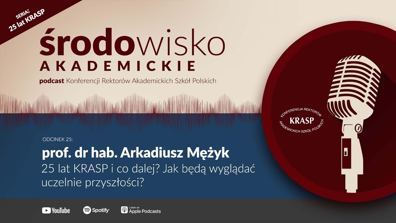 25 lat KRASP i co dalej? Jak będą wyglądać uczelnie przyszłości?