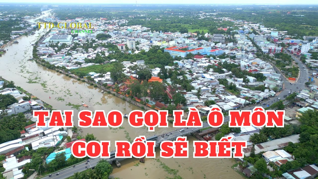 Khám phá Quận Ô Môn TP. Cần Thơ