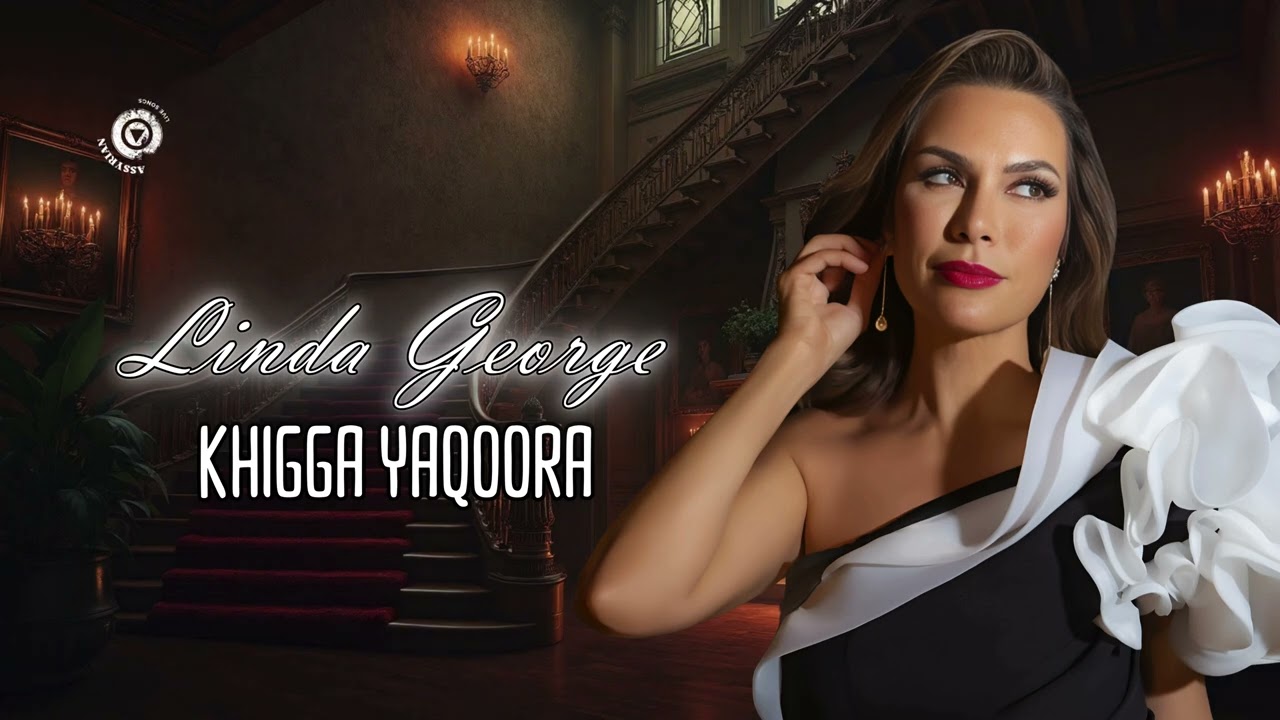 Linda George - Khigga Yaqoora | LIVE STAGE 2025