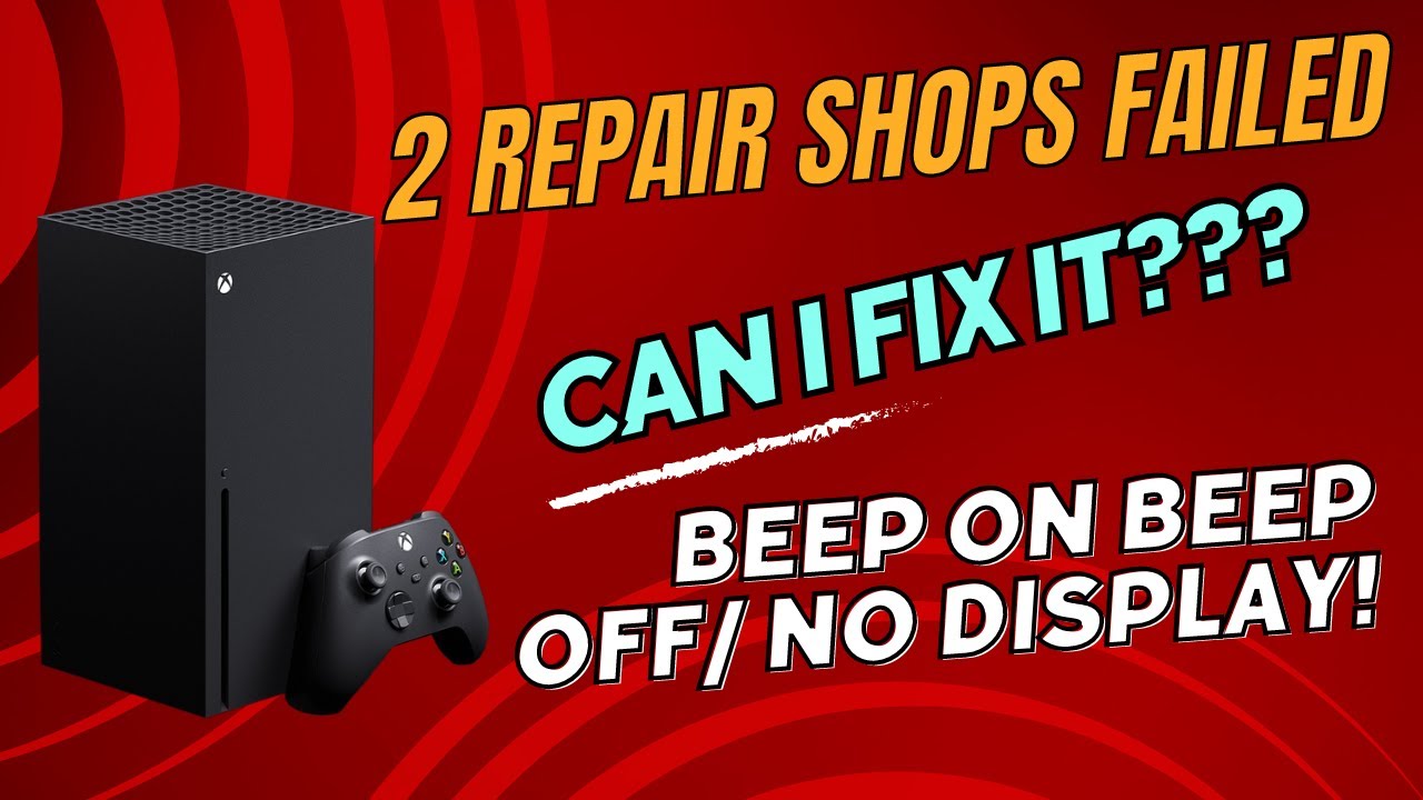 Trying To Fix Beep On Beep Off Series X