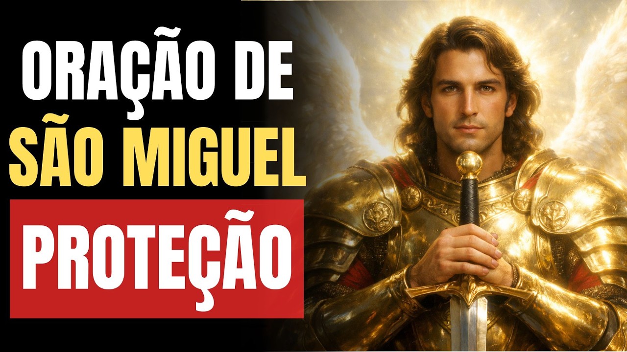 Oração de São Miguel Para Quebrar Toda Inveja