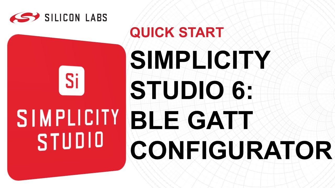 Быстрый старт — Simplicity Studio 6 — Конфигуратор Bluetooth GATT