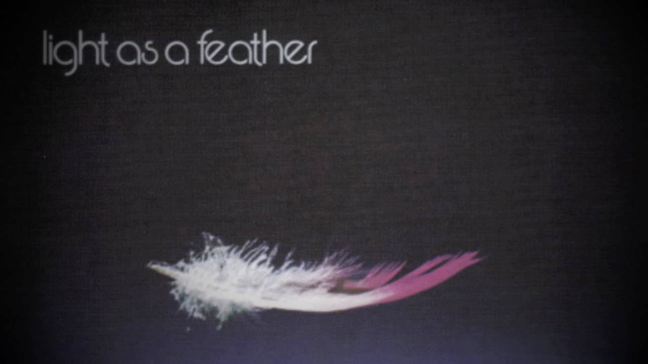 Light as a Feather.