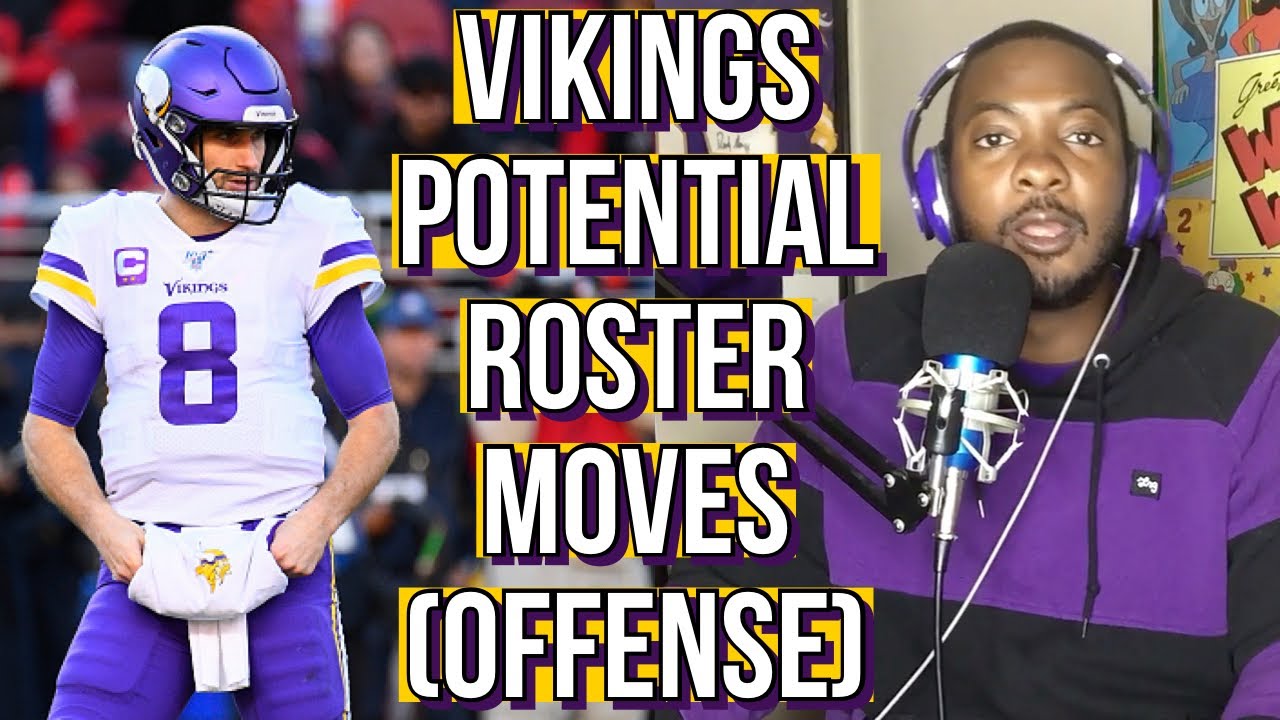 Vikings Roster Moves: Keep, Trade, or Cut? (Offense)