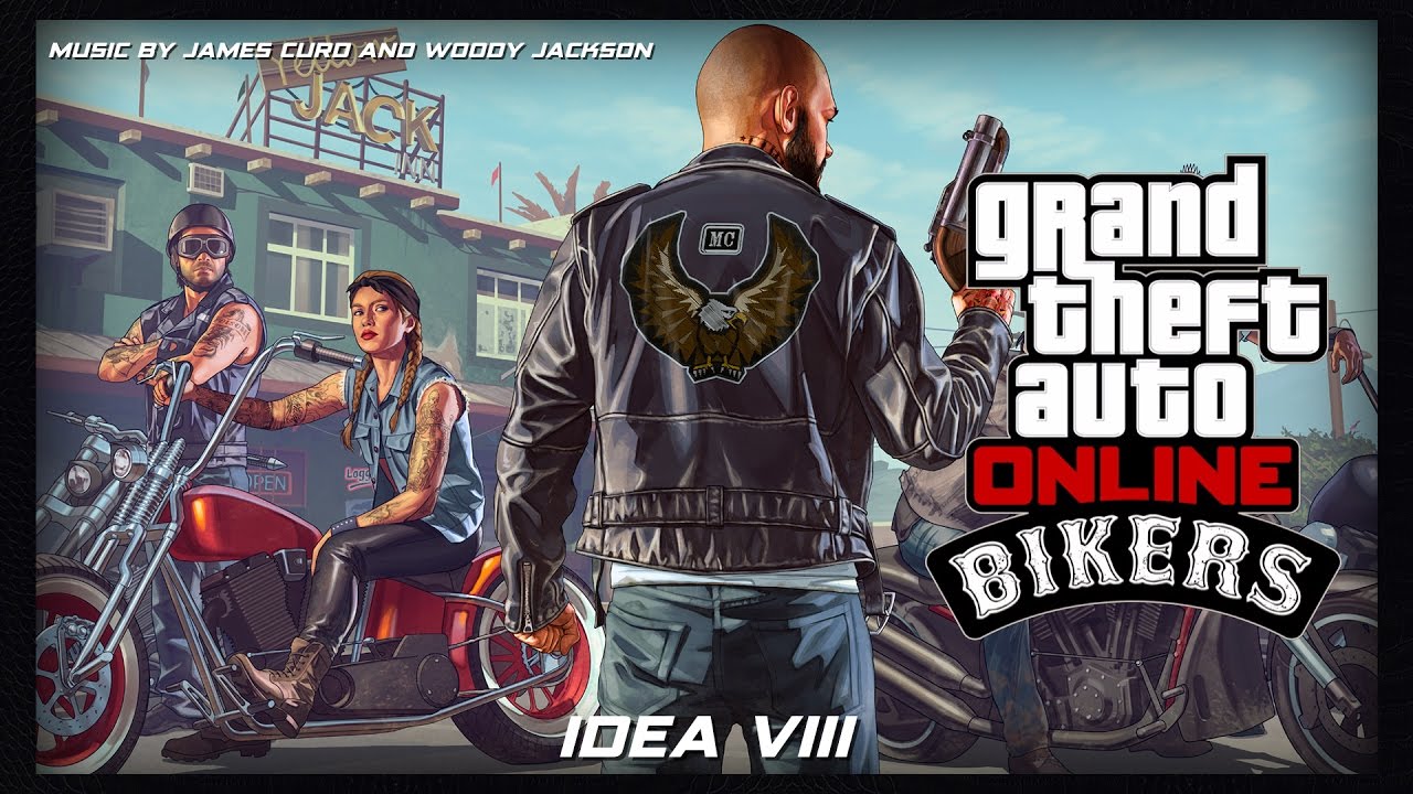 Саундтрек GTA Online: Байкеры — Idea VIII