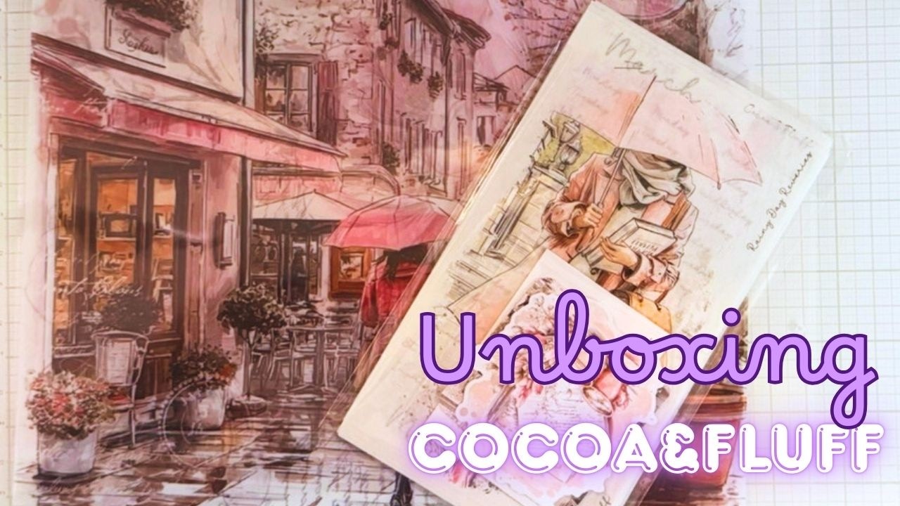Cocoa and Fluff unboxing February Subscription Rainy Days Reverie