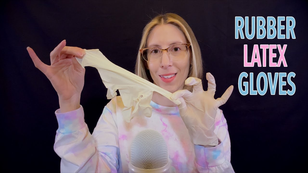 ASMR | Latex Gloves - snapping, rubbing, hand sounds