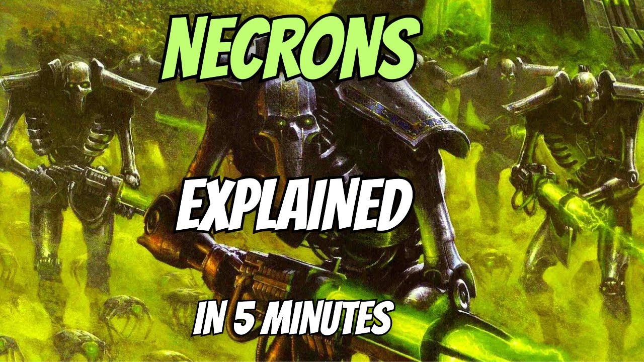 Necrons Explained in Under 5 Minutes – Warhammer 40k Faction Lore