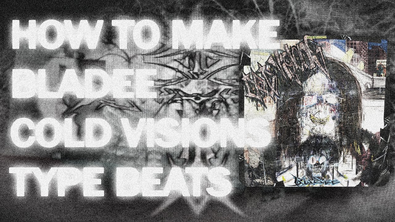 HOW TO MAKE BLADEE COLD VISIONS X F1LTHY TYPE BEAT IN FL STUDIO 2024