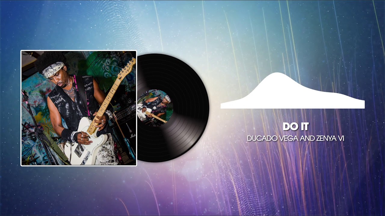 Ducado VeGA - Do It (Official Visual FX Music Video)