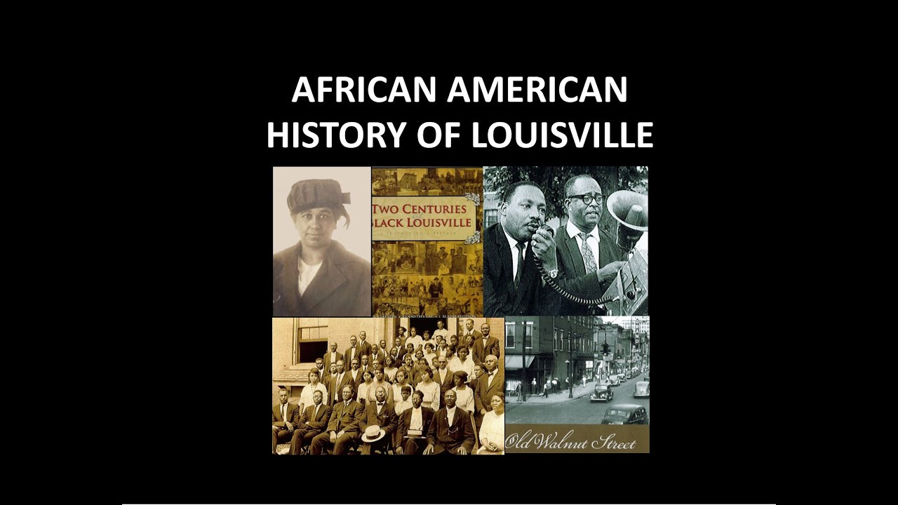 African American History of Louisville, Kentucky