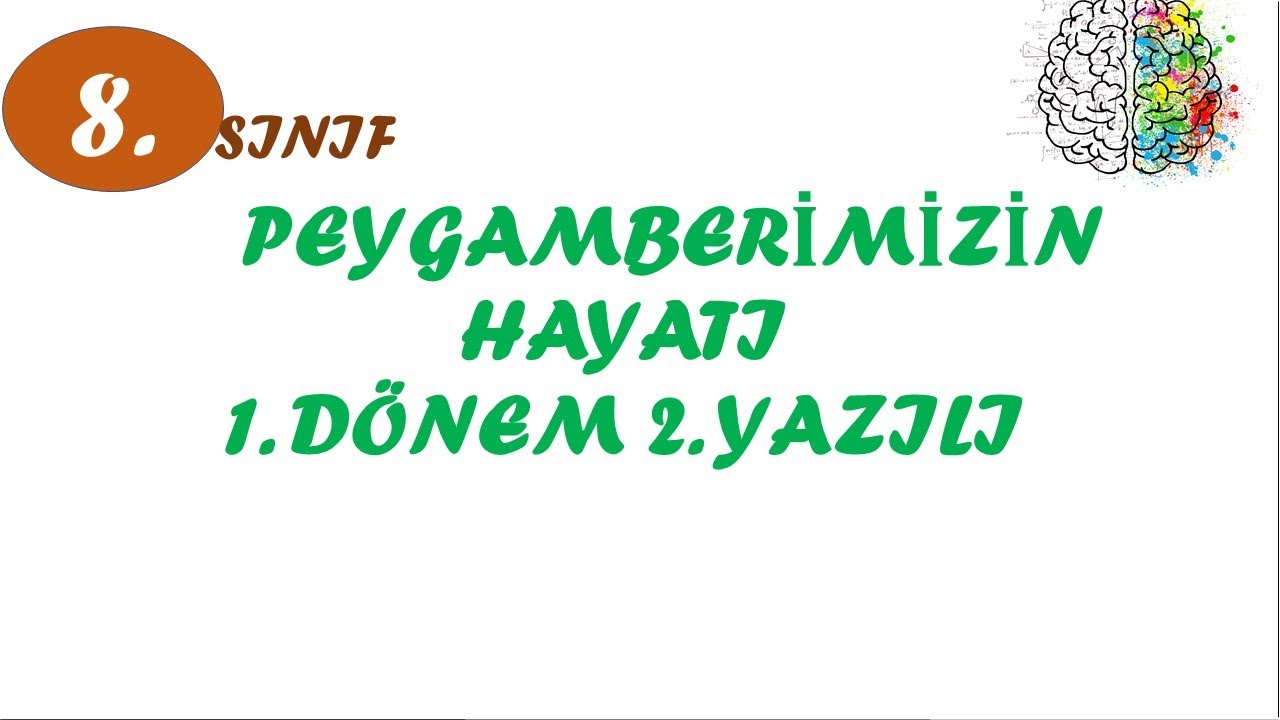 8. sınıf peygamberimizin hayatı 1. dönem 2. yazılı