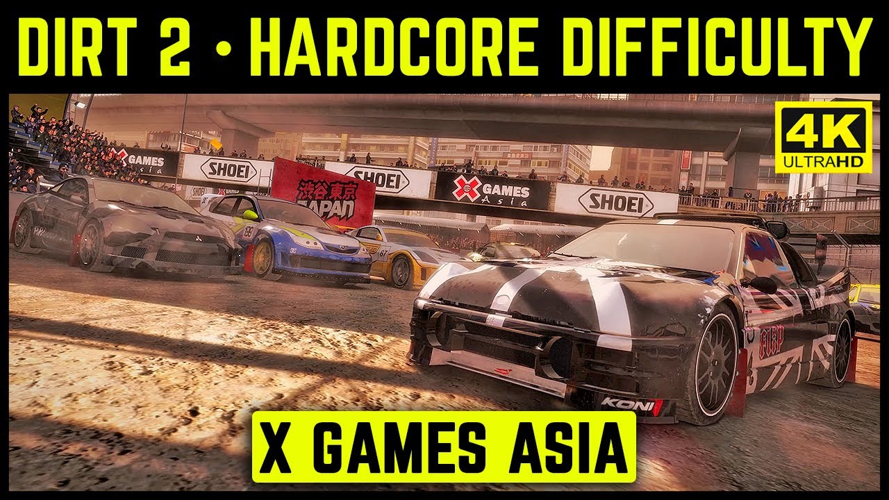 DIRT 2 - X GAMES ASIA - HARDCORE DIFFICULTY - 4K