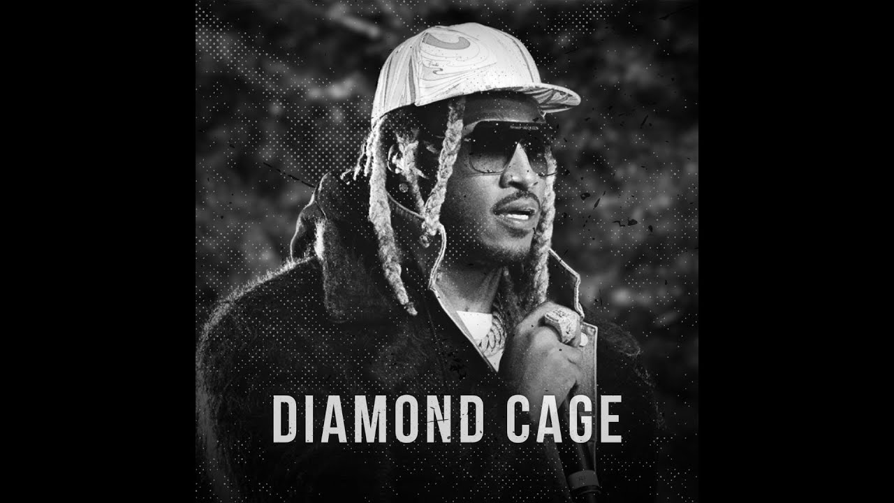 [FREE] FUTURE TYPE BEAT - DIAMOND CAGE