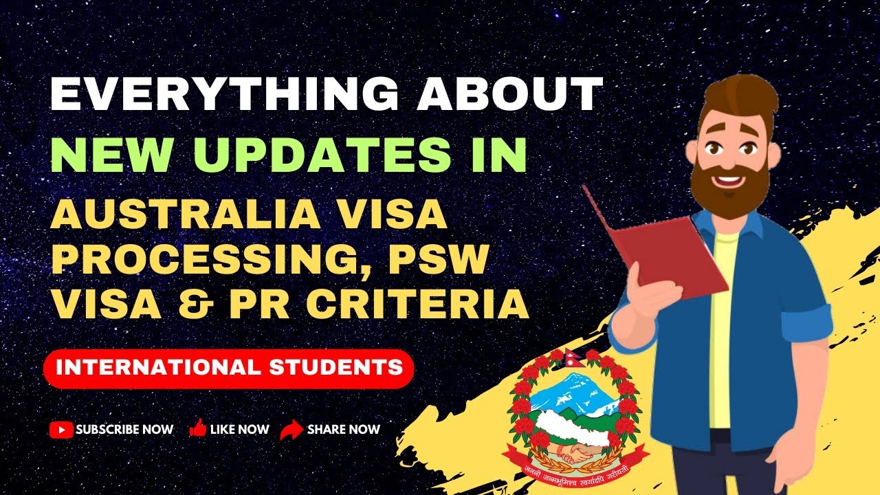 Everything about New Updates in Australia Visa Processing, SOP, PSW Visa and PR applying criteria