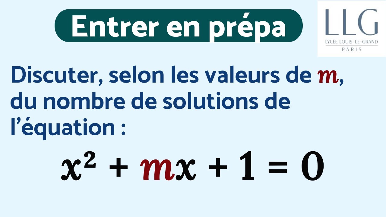 Combien ya-t-il de solutions ? en route vers la prépa LLG