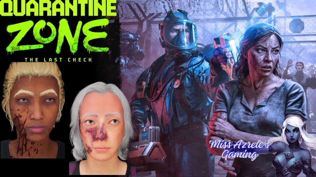 Quarantine Zone: The Last Check Shambling our way to the next extraction