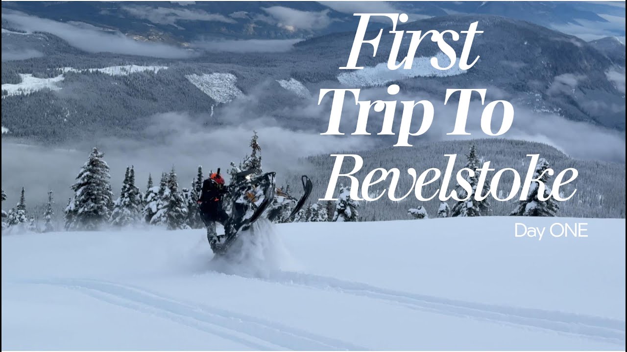 Day One In Revelstoke