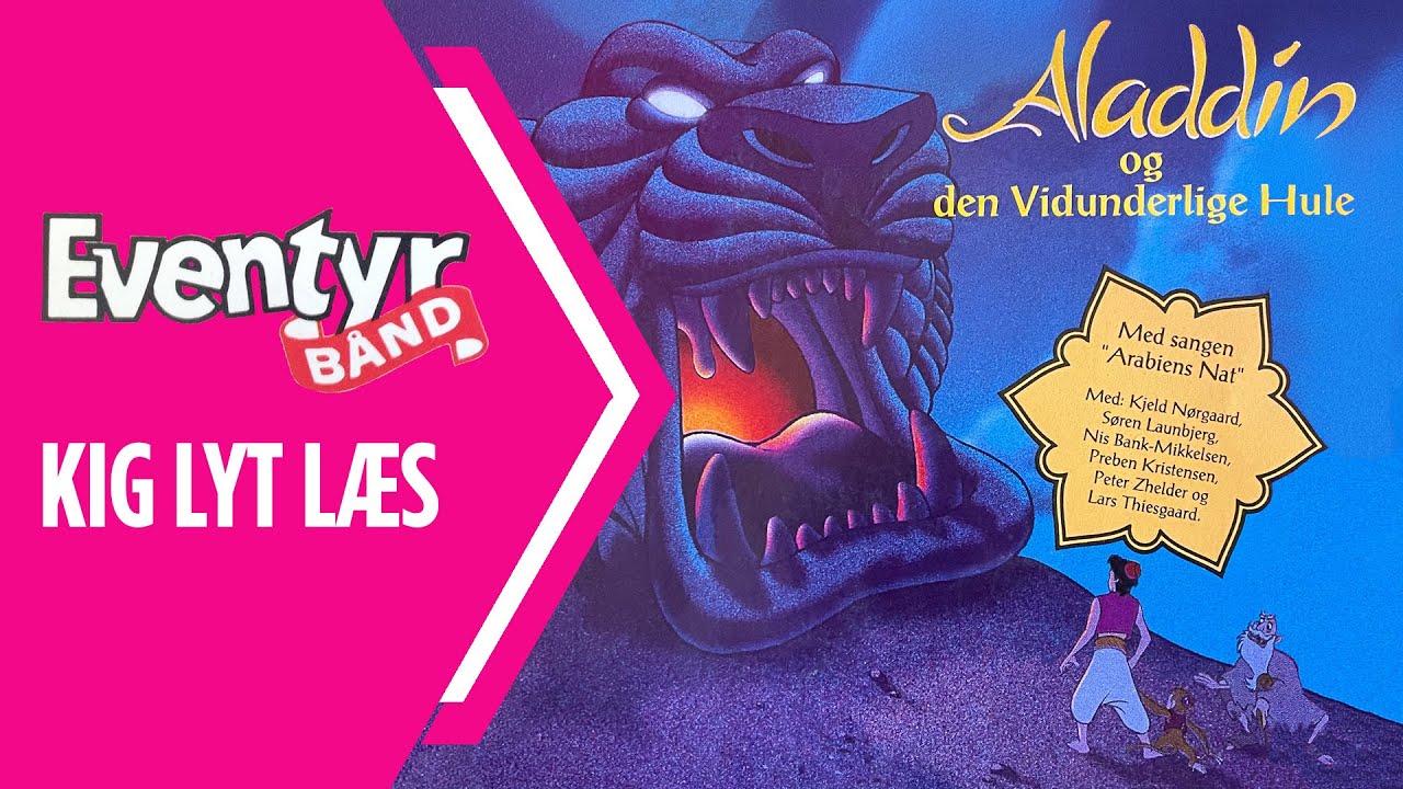 Aladdin og den vidunderlige hule | Dansk Lydbog | Eventyrbånd Nr. 83