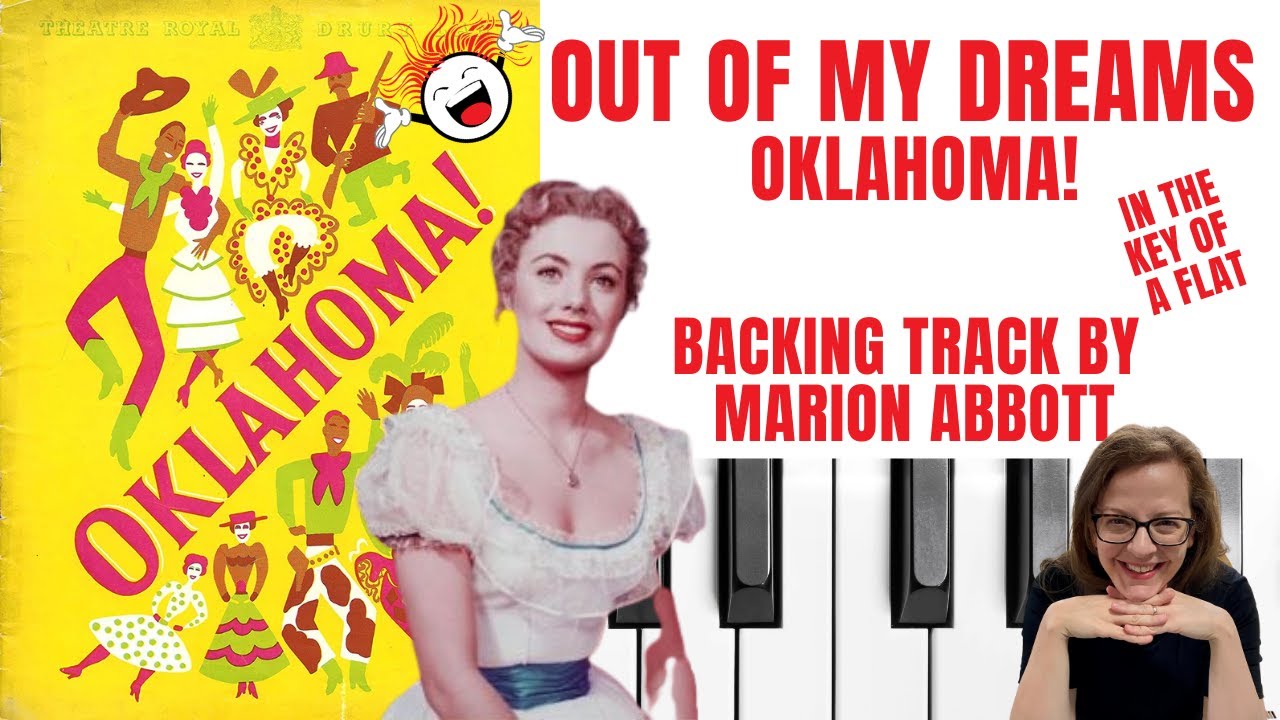 Out Of My Dreams (Oklahoma! 🤠) - Accompaniment 🎹 *Aflat*