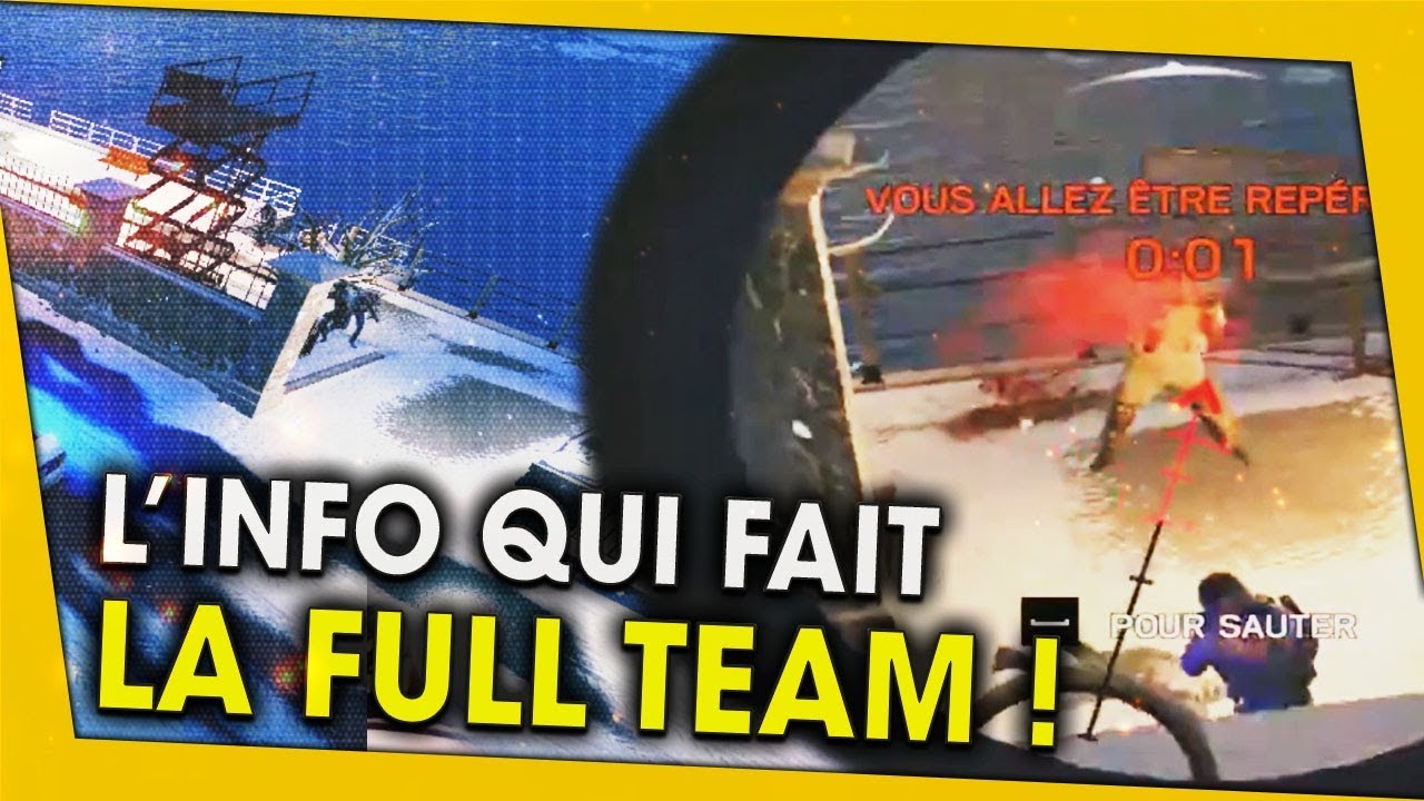 L'INFO QUI FAIT LA FULL TEAM ! RAINBOW SIX SIEGE
