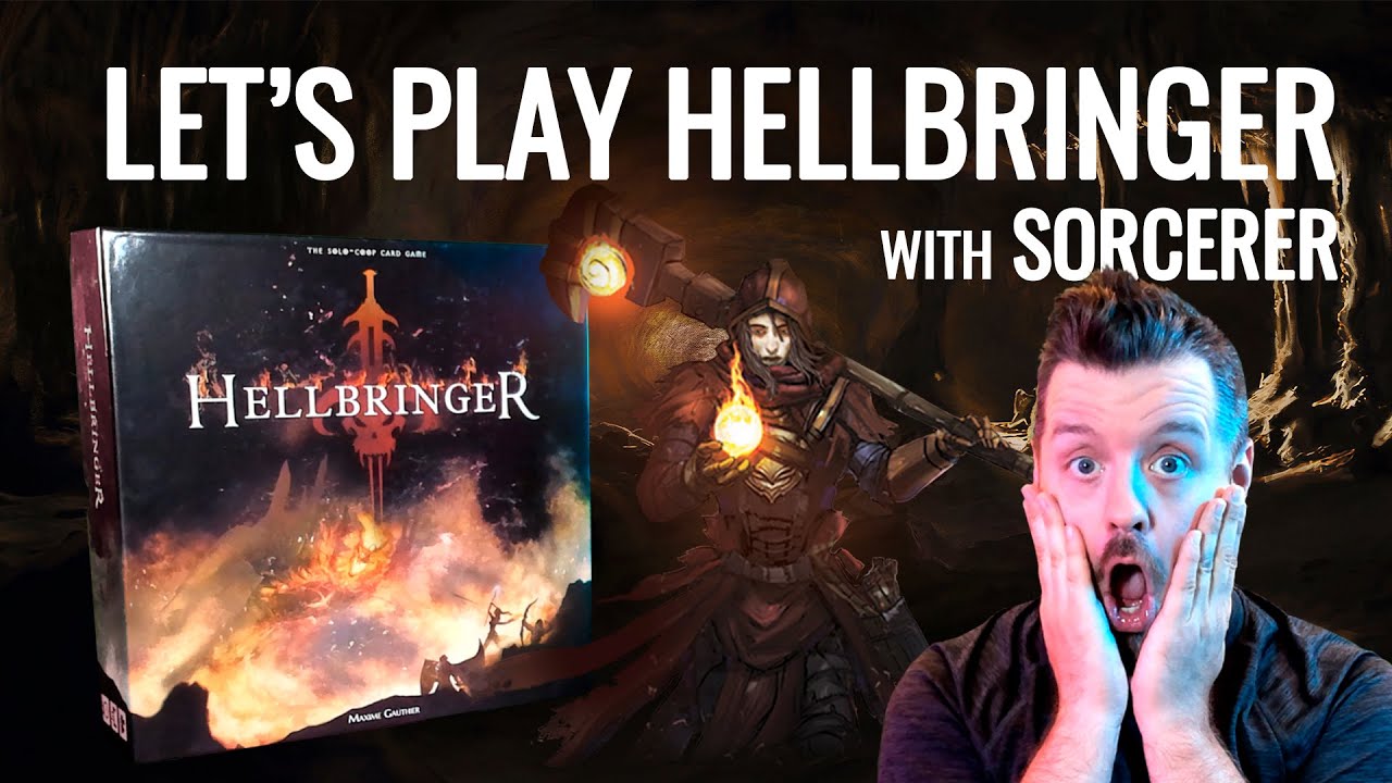 Hellbringer - Let's play - Sorcerer playthrough (With expansions)