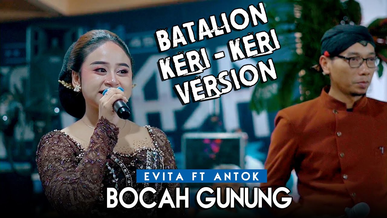 Admaja Music Keri Keri - Bocah Gunung ( Evita ft Antok ) Ranzpro audio ( Batalion Keri Keri )