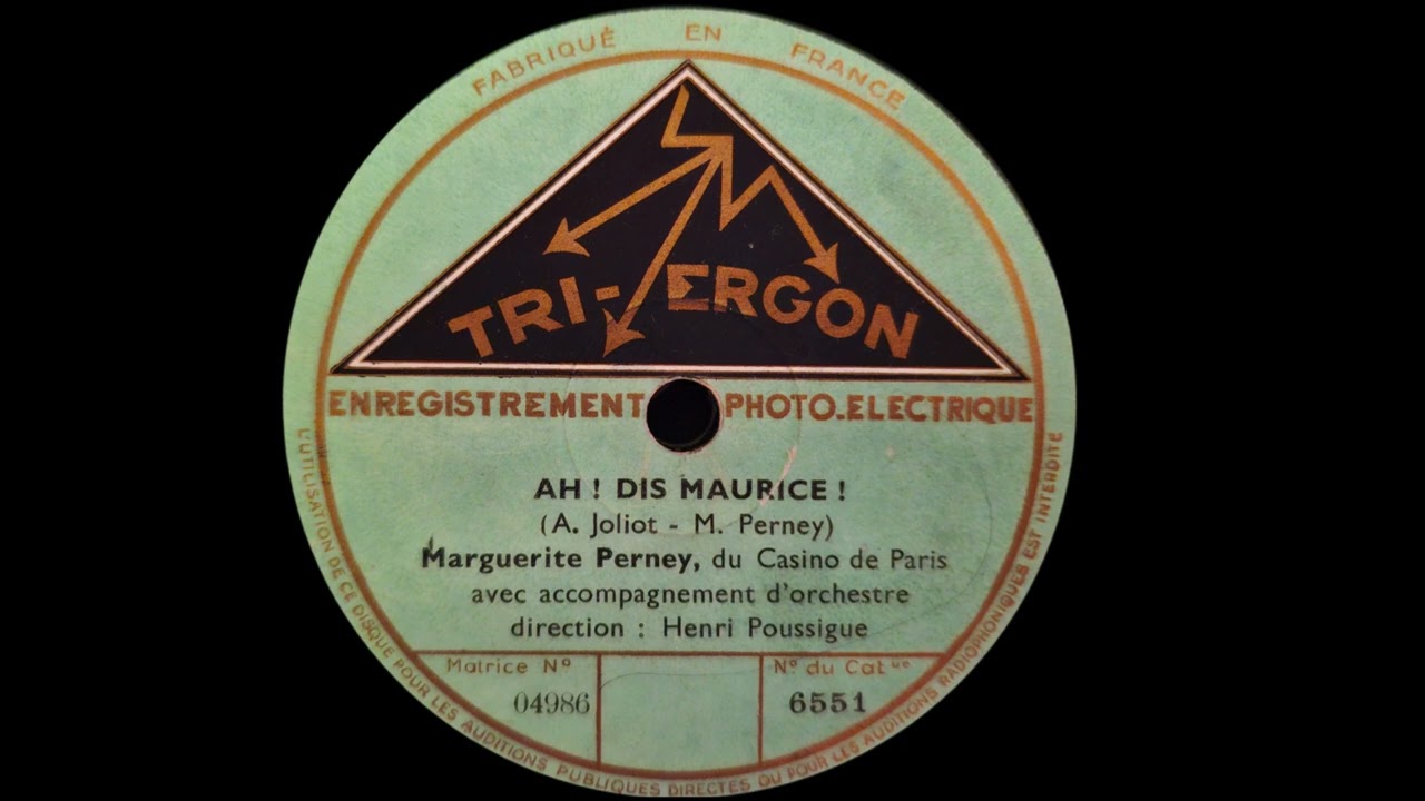 Marguerite Perney - Ah ! Dis Maurice ! (1932)