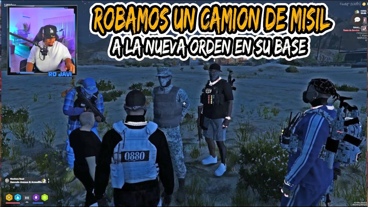 RDJavi: Robamos un camion de Misil a la Nueva Orden en su Base y Los Atacamos