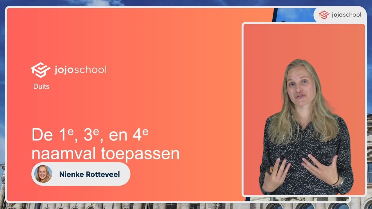 De 1e, 3e en 4e naamval toepassen - Duits - VMBO, HAVO & VWO