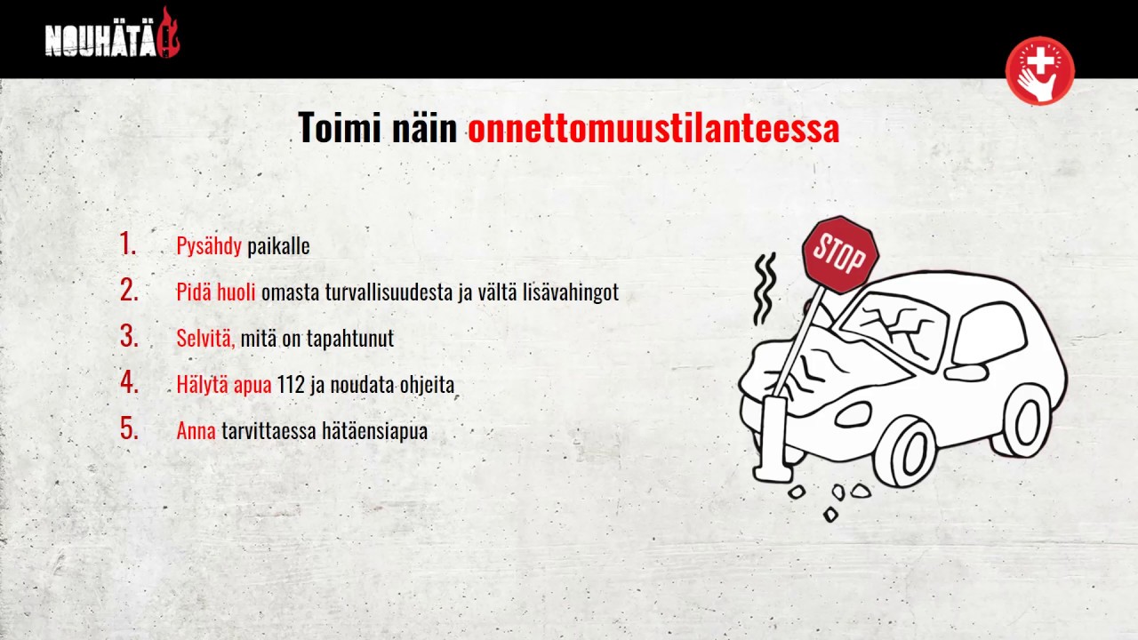 11. Toiminta liikenneonnettomuudessa