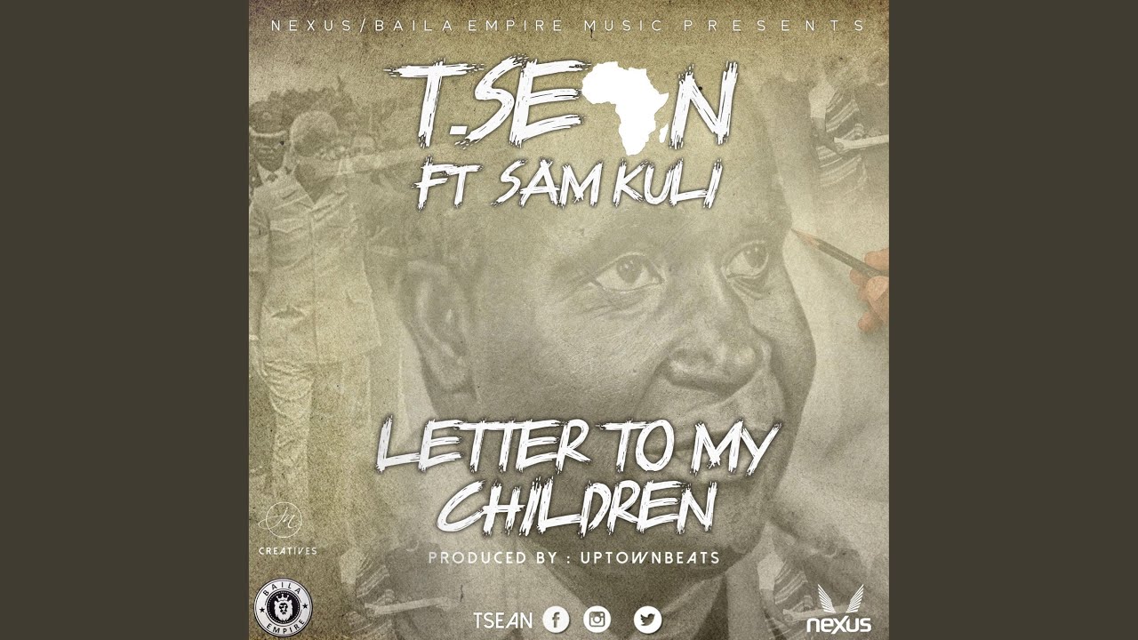 Letter To My Children (feat. Sam Kuli & Mwape)