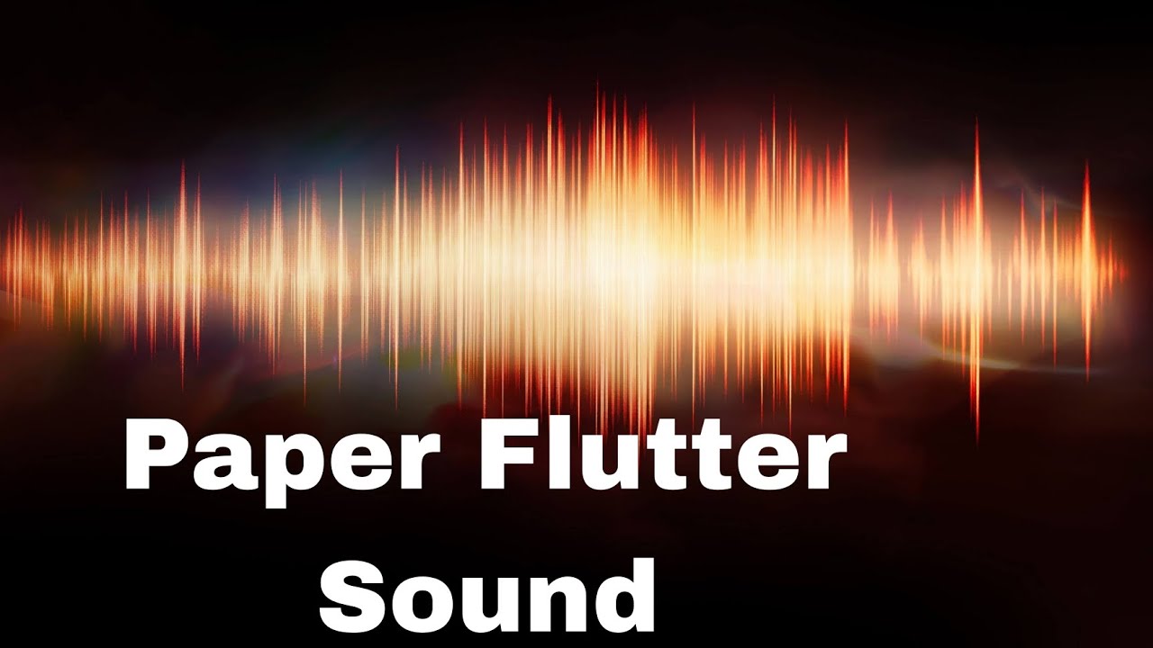 Paper Flutter Sound Effects/Paper Sounds/Paper Flutter Sounds