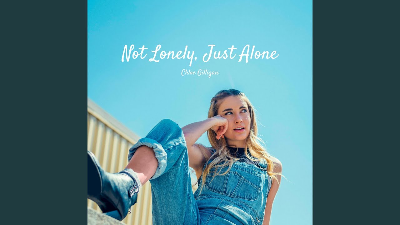 Not Lonely, Just Alone